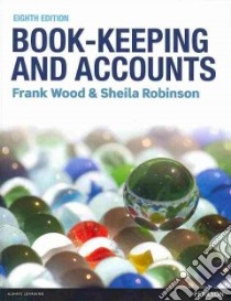Book-keeping and Accounts libro in lingua di Frank Wood