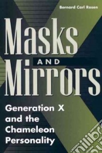 Masks and Mirrors libro in lingua di Rosen Bernard Carl
