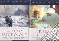 Trauma Psychology libro in lingua di Carll Elizabeth K. (EDT), Laohaphan H. E. Khunying Laxanachantorn (FRW)