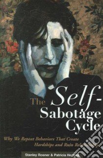 The Self-sabotage Cycle libro in lingua di Rosner Stanley, Hermes Patricia (CON)
