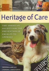 Heritage of Care libro in lingua di Lane Marion S., Zawistowski Stephen L., Becker Marty (FRW)