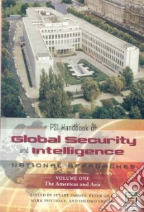 PSI Handbook of Global Security and Intelligence libro in lingua di Farson Stuart (EDT), Phythian Mark (EDT), Shpiro Shlomo (EDT)