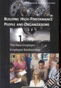 Building High-Performance People and Organizations libro in lingua di Finney Martha I. (EDT)