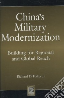 China's Military Modernization libro in lingua di Fisher Richard D.
