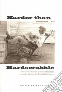 Harder Than Hardscrabble libro in lingua di Sitton Thad (EDT)