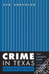 Crime In Texas libro in lingua di Anderson Ken