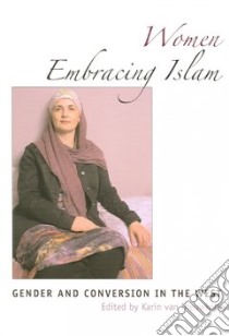 Women Embracing Islam libro in lingua di Nieuwkerk Karin Van (EDT)