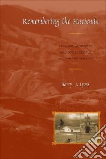 Remembering the Hacienda libro in lingua di Lyons Barry J.