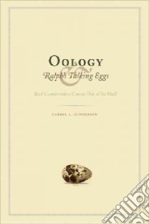 Oology and Ralph's Talking Eggs libro in lingua di Henderson Carrol L.