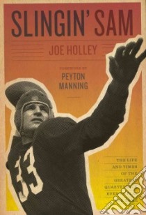 Slingin' Sam libro in lingua di Holley Joe, Manning Peyton (FRW)