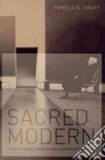 Sacred Modern libro in lingua di Smart Pamela G.