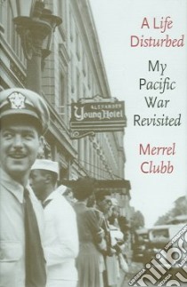 A Life Disturbed libro in lingua di Clubb Merrel