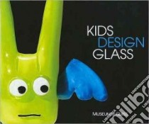 Kids Design Glass libro in lingua di Cobb Benjamin, Linn Susan