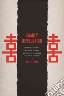 Family Revolution libro in lingua di Xiao Hui Faye
