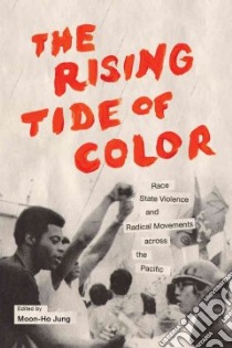 The Rising Tide of Color libro in lingua di Jung Moon-ho (EDT)