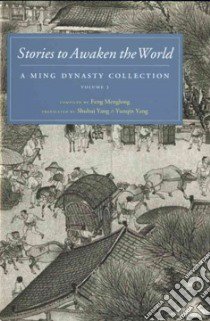 Stories to Awaken the World libro in lingua di Menglong Feng (COM), Yang Shuhui (TRN), Yang Yunqin (TRN)
