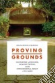 Proving Grounds libro in lingua di Martini Edwin A. (EDT)