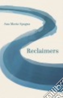 Reclaimers libro in lingua di Spagna Ana Maria