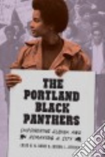 The Portland Black Panthers libro in lingua di Burke Lucas N. N., Jeffries Judson L.