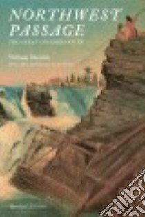 Northwest Passage libro in lingua di Dietrich William