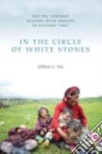 In the Circle of White Stones libro in lingua di Tan Gillian G.