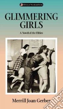 Glimmering Girls libro in lingua di Gerber Merrill Joan