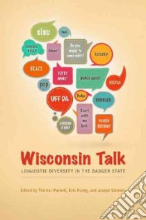 Wisconsin Talk libro in lingua di Purnell Thomas (EDT), Raimy Eric (EDT), Salmons Joseph (EDT)