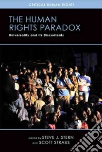 The Human Rights Paradox libro in lingua di Stern Steve J. (EDT), Straus Scott (EDT)