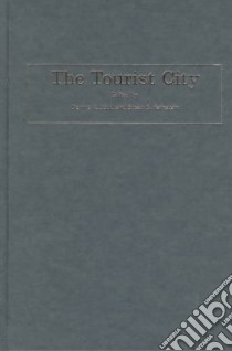 The Tourist City libro in lingua di Judd Dennis R. (EDT), Fainstein Susan S. (EDT)