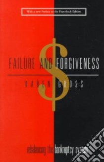 Failure and Forgiveness libro in lingua di Karen Gross