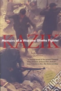 Memoirs of a Warsaw Ghetto Fighter libro in lingua di Rotem Simhah, Rotem Kazik Simha, Harshav Barbara