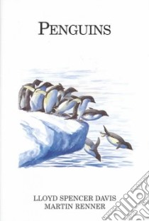 Penguins libro in lingua di Davis Lloyd Spencer, Renner Martin, Wroot Sarah (ILT)