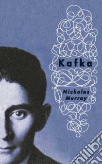 Kafka libro in lingua di Murray Nicholas