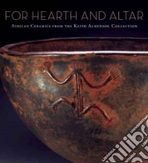 For Hearth and Altar libro in lingua di Kathleen BickfoBerzock