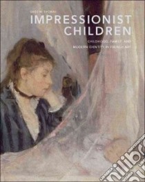 Impressionist Children libro in lingua di Thomas Greg M.