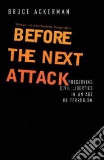 Before the Next Attack libro in lingua di Bruce Ackerman