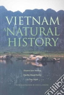 Vietnam libro in lingua di Sterling Eleanor Jane, Hurley Martha Maud, Minh Le Duc, Powzyk Joyce Ann (ILT)