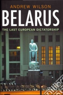 Belarus libro in lingua di Andrew Wilson