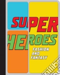 Super Heroes libro in lingua di Bolton Andrew, Bolton Michael
