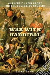 War with Hannibal libro in lingua di Beyer Brian