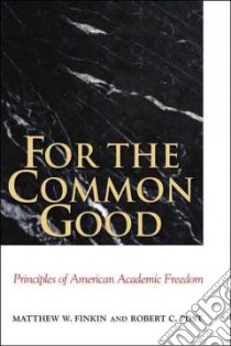 For the Common Good libro in lingua di Finkin Matthew W., Post Robert C.