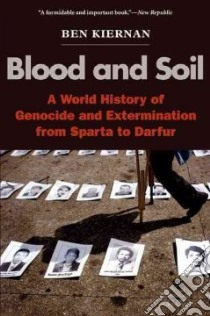 Blood and Soil libro in lingua di Kiernan Ben