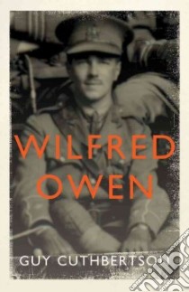 Wilfred Owen libro in lingua di Cuthbertson Guy