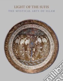 Light of the Sufis libro in lingua di Akbarnia Ladan, Leoni Francesca