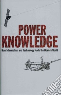 The Power of Knowledge libro in lingua di Black Jeremy