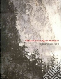 Chinese Art in an Age of Revolution libro in lingua di Chung Anita, Andrews Julia F. (CON), Maeda Tamaki (CON), Wong Aida Yuen (CON), Shen Kuiyi (CON)