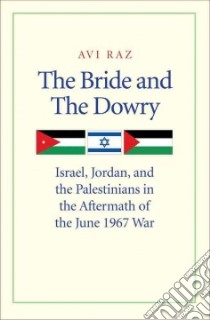 The Bride and the Dowry libro in lingua di Raz Avi