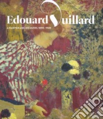 Edouard Vuillard libro in lingua di Brown Stephen, Brettell Richard R. (CON)