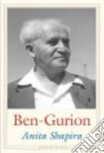 Ben-Gurion libro in lingua di Shapira Anita, Berris Anthony (TRN)