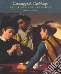 Caravaggio's Cardsharps libro in lingua di Langdon Helen